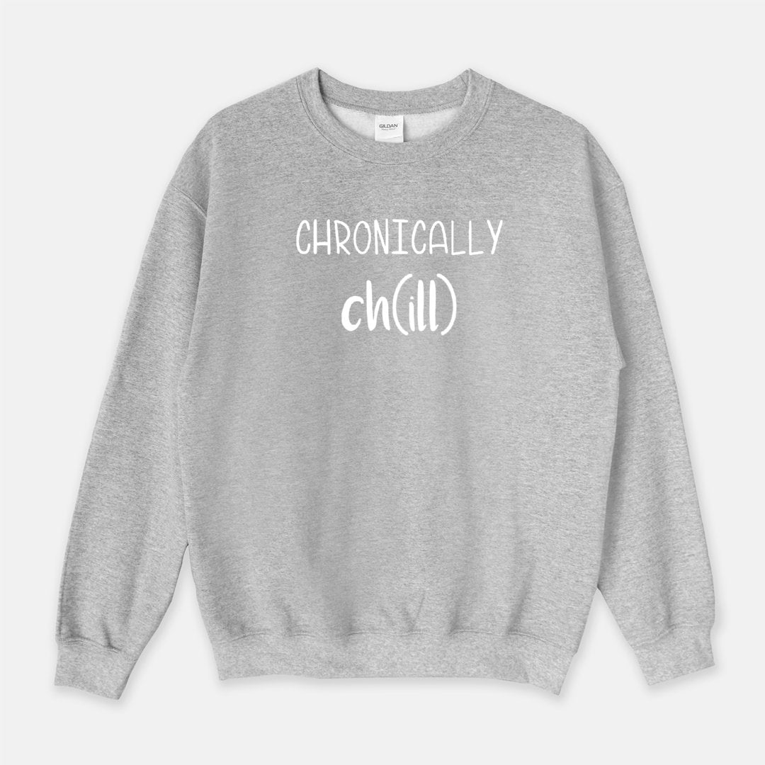 Chronically Chill Crewneck Sweatshirt